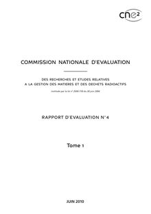 Rapport d évaluation n°4 de la Commission nationale d évaluation des recherches et études relatives à la gestion des matières et des déchets radioactifs