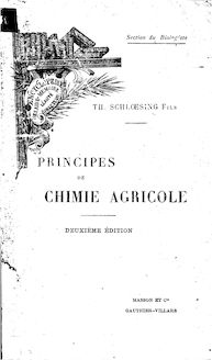 Principes de chimie agricole (2e édition) / par Th. Schloesing fils...
