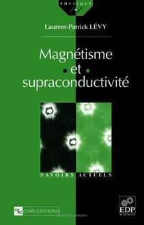 Magnetisme et supraconductivite