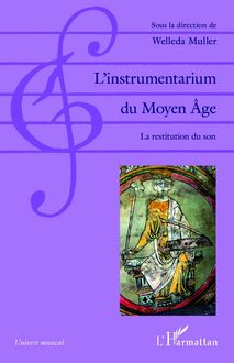 L instrumentarium du Moyen Âge