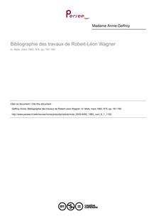 Bibliographie des travaux de Robert-Léon Wagner  ; n°1 ; vol.6, pg 181-190