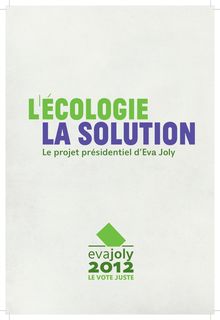 Le projet présidentiel d Eva Joly