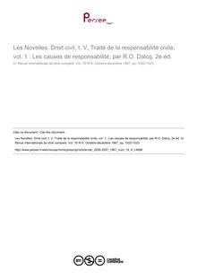 Les Novelles. Droit civil, t. V, Traité de la responsabilité civile, vol. 1 : Les causes de responsabilité, par R.O. Dalcq, 2e éd. - note biblio ; n°4 ; vol.19, pg 1022-1023
