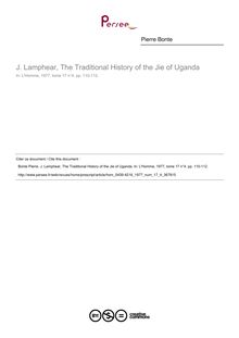 J. Lamphear, The Traditional History of the Jie of Uganda  ; n°4 ; vol.17, pg 110-112