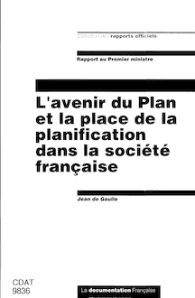 L avenir du plan et la place de la planification dans la société française.