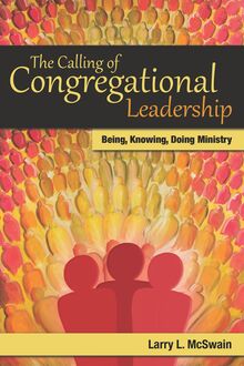 Calling of Congregational Leadership