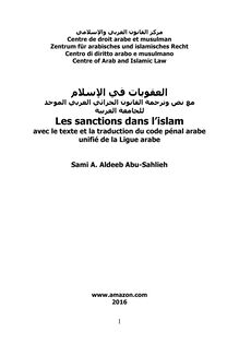 Les sanctions dans l islam: avec la traduction du code pénal arabe unifié de la Ligue arabe