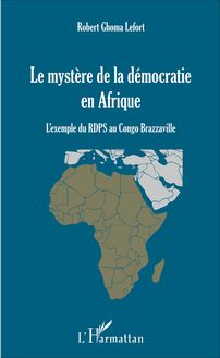 Mystère de la démocratie en Afrique (Le)