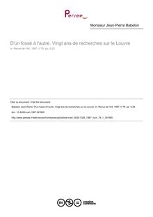 D un fossé à l autre. Vingt ans de recherches sur le Louvre - article ; n°1 ; vol.78, pg 5-25