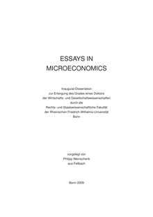 Essays in microeconomics [Elektronische Ressource] / vorgelegt von Philipp Weinschenk