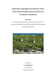 Phylogenetic relationships and evolutionary history of the southern hemisphere genus Leptinella Cass. (Compositae, Anthemideae) [Elektronische Ressource] / vorgelegt von Sven Himmelreich