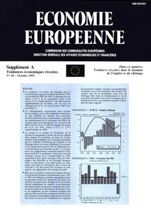 ECONOMIE EUROPEENNE. Supplément A Tendances économiques récentes N° 10 - Octobre 1991