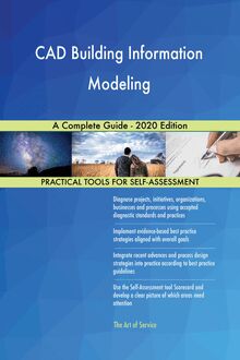 CAD Building Information Modeling A Complete Guide - 2020 Edition