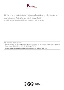 Dr Jacoba Hooykaas-Van Leeuwen Boomkamp : Sprookjes en verhalen van Bali (Contes et récits de Bali) - article ; n°2 ; vol.49, pg 742-744