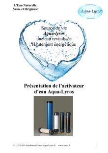 Présentation de l activateur Aqua-Lyros
