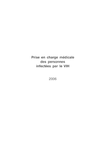 Prise en charge médicale des personnes infectées par le VIH - 2006