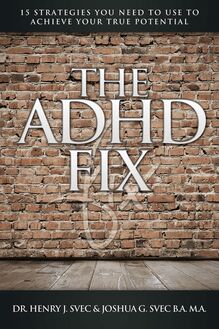 The ADHD Fix