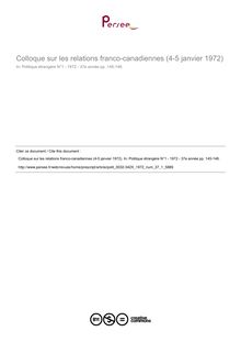 Colloque sur les relations franco-canadiennes (4-5 janvier 1972)  ; n°1 ; vol.37, pg 145-148