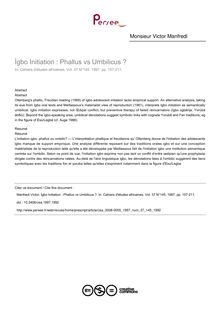 Ìgbo Initiation : Phallus vs Umbilicus ? - article ; n°145 ; vol.37, pg 157-211