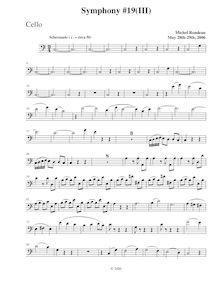 Partition violoncelles, Symphony No.19, C major, Rondeau, Michel par Michel Rondeau
