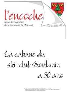 La cabane du ski-club Montanin a 30 ans