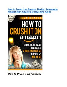 How to Crush it on Amazon review demo and premium bonus
