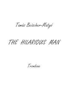 Partition Trombone, pour Hilarious Man, Beischer-Matyó, Tamás