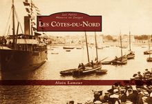 Les Côtes-du-Nord - Les Petits Mémoire en Images
