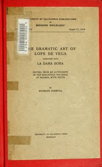 The dramatic art of Lope de Vega, together with La dama boba