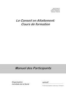 Le Conseil en Allaitement: Cours de formation Manuel des Participants
