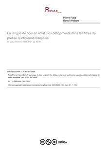 La langue de bois en éclat : les défigements dans les titres de presse quotidienne française - article ; n°1 ; vol.21, pg 83-99