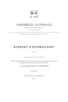Rapport d information déposé (...) par la commission des lois constitutionnelles, de la législation et de l administration générale de la République, sur la question prioritaire de constitutionnalité