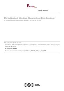 Martin Gombert, député de Chaumont aux Etats Généraux - article ; n°1 ; vol.186, pg 547-553