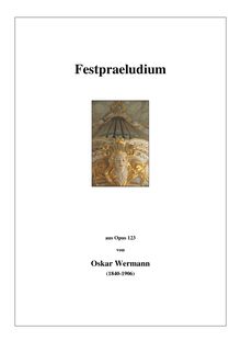 Partition complète, Praeludium festivum, Festpraeludium, Wermann, Oskar