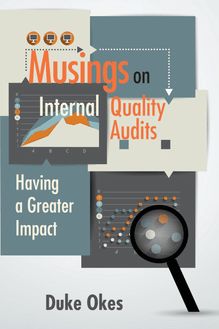 Musings on Internal Quality Audits