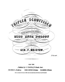 Partition complète, Tripler Schottisch, G major, Bristow, George Frederick