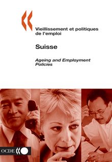 Vieillissement et politiques de l emploi ageing and employment