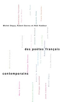 des poètes français contemporains