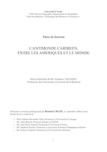 L Antimonde caribéen, entre les Amériques et le Monde, The Caribbean s antiworld, in-between the americas and the world