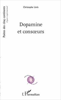 Dopamine et consoeurs