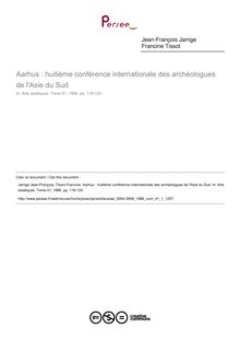Aarhus : huitième conférence internationale des archéologues de l Asie du Sud - article ; n°1 ; vol.41, pg 118-120