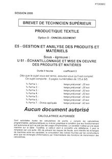 Echantillonnage et mise en oeuvre des produits et matières 2005 Ennoblissement BTS Productique - textile
