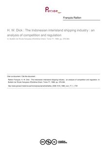 H. W. Dick : The Indonesian interisland shipping industry : an analysis of competition and regulation - article ; n°1 ; vol.77, pg 378-384