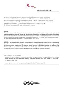Croissance et structures démographiques des régions françaises de programme depuis 1968. Vers une nouvelle géographie des grands déséquilibres territoriaux - article ; n°2 ; vol.67, pg 173-194