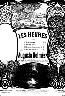 Partition complète, Les Heures, Holmès, Augusta Mary Anne