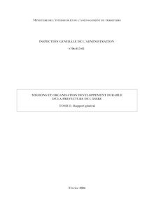 Missions et organisation Développement durable de la Préfecture de l Isère - Tome I : rapport général - Tome II : Les outils d analyse des politiques publiques et des projets en matière de développement durable