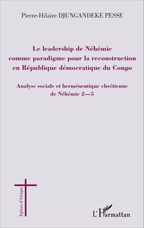Le leadership de Néhémie comme paradigme pour la reconstruction en République démocratique du Congo