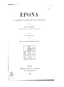 Epona, la déesse gauloise des chevaux / par Salomon Reinach,...