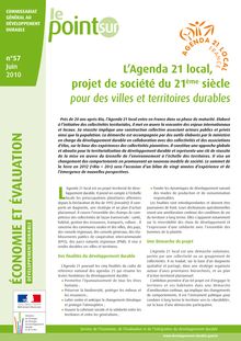 L Agenda 21 local, projet de société du 21ème siècle pour des villes et territoires durables.