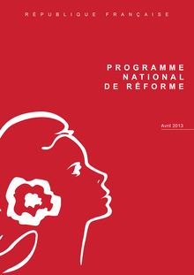 Ministère de l Economie et des Finances : Le programme national de réforme (17/04/2013)